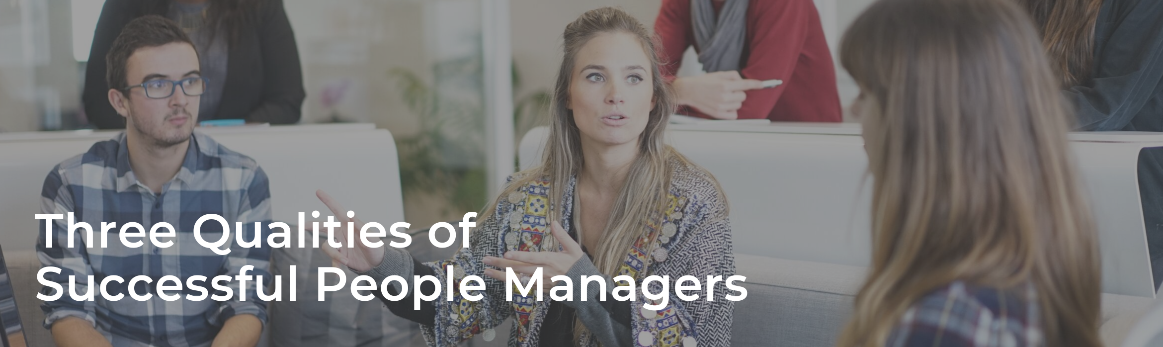 Three qualities of successful people managers